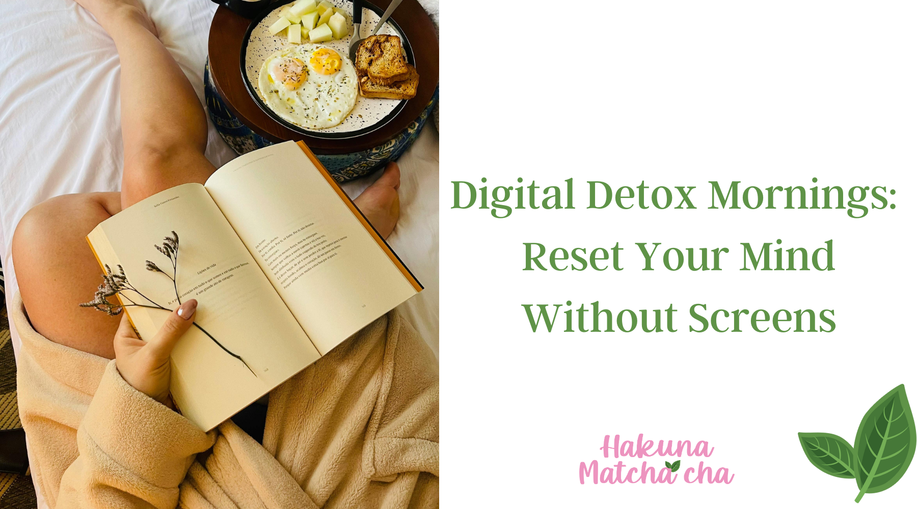 Digital Detox Mornings: Reset Your Mind Without Screens