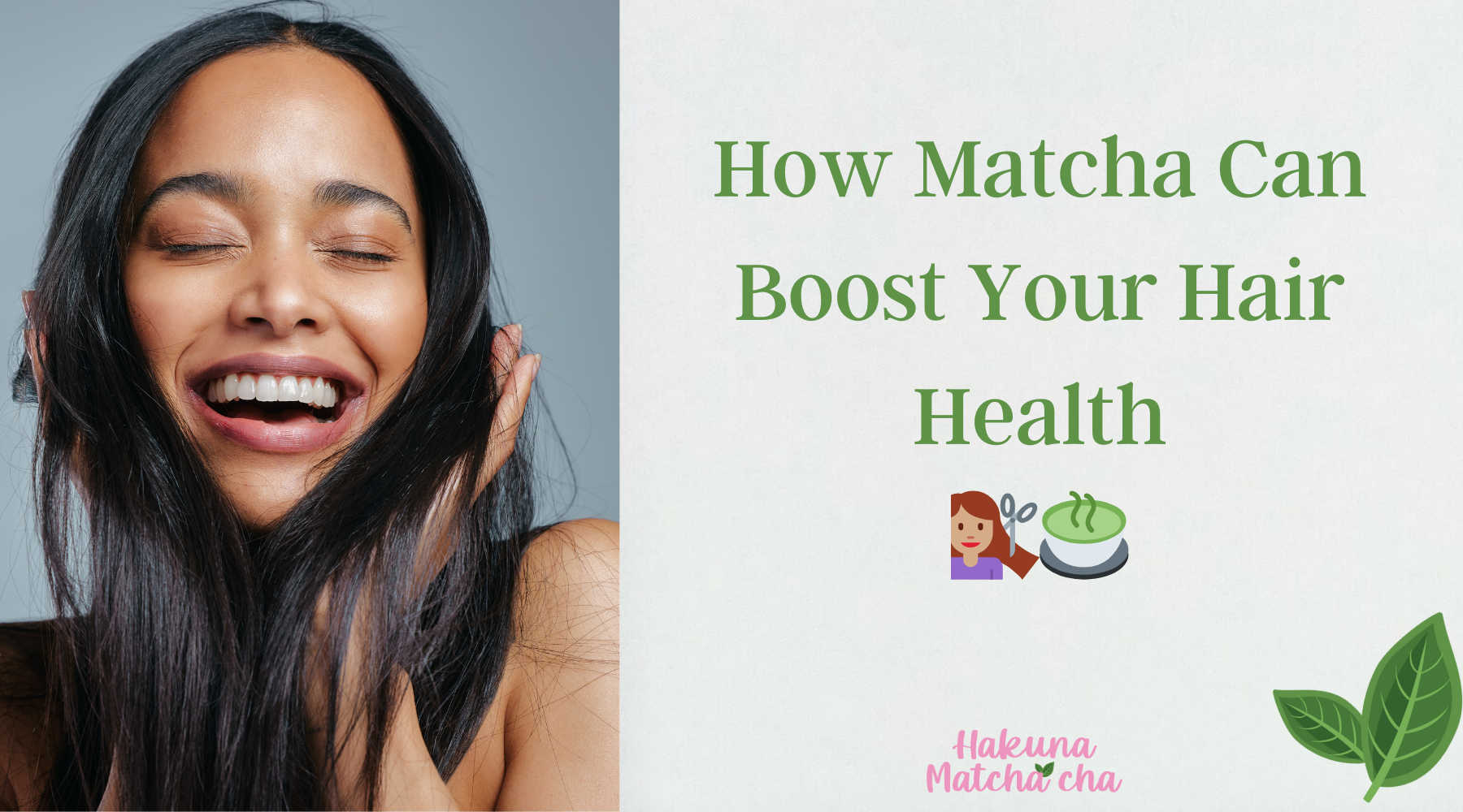 Unlock Lustrous Locks: How Matcha Can Boost Your Hair Health 🌱💁‍♀️