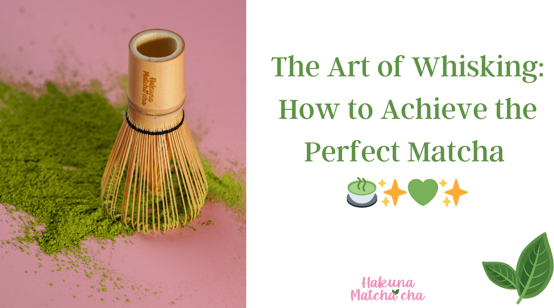 The Art of Whisking: How to Achieve the Perfect Matcha 🍵✨ 💚✨