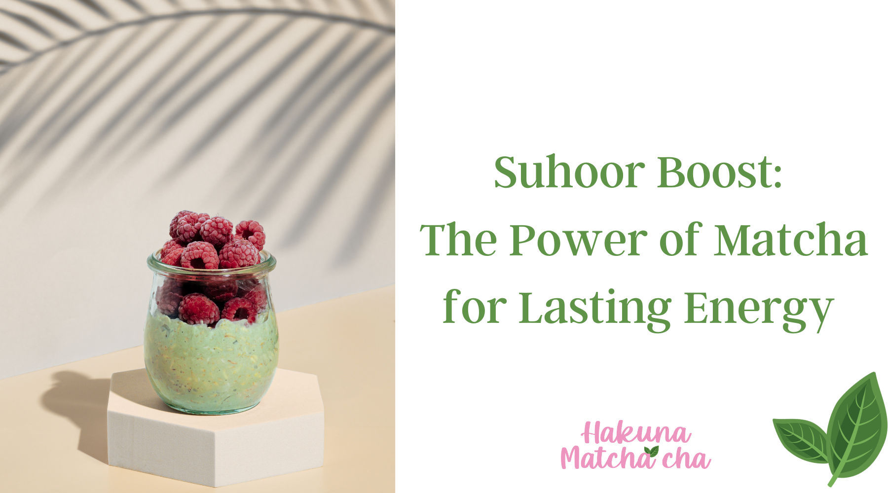 Suhoor Boost: The Power of Matcha for Lasting Energy