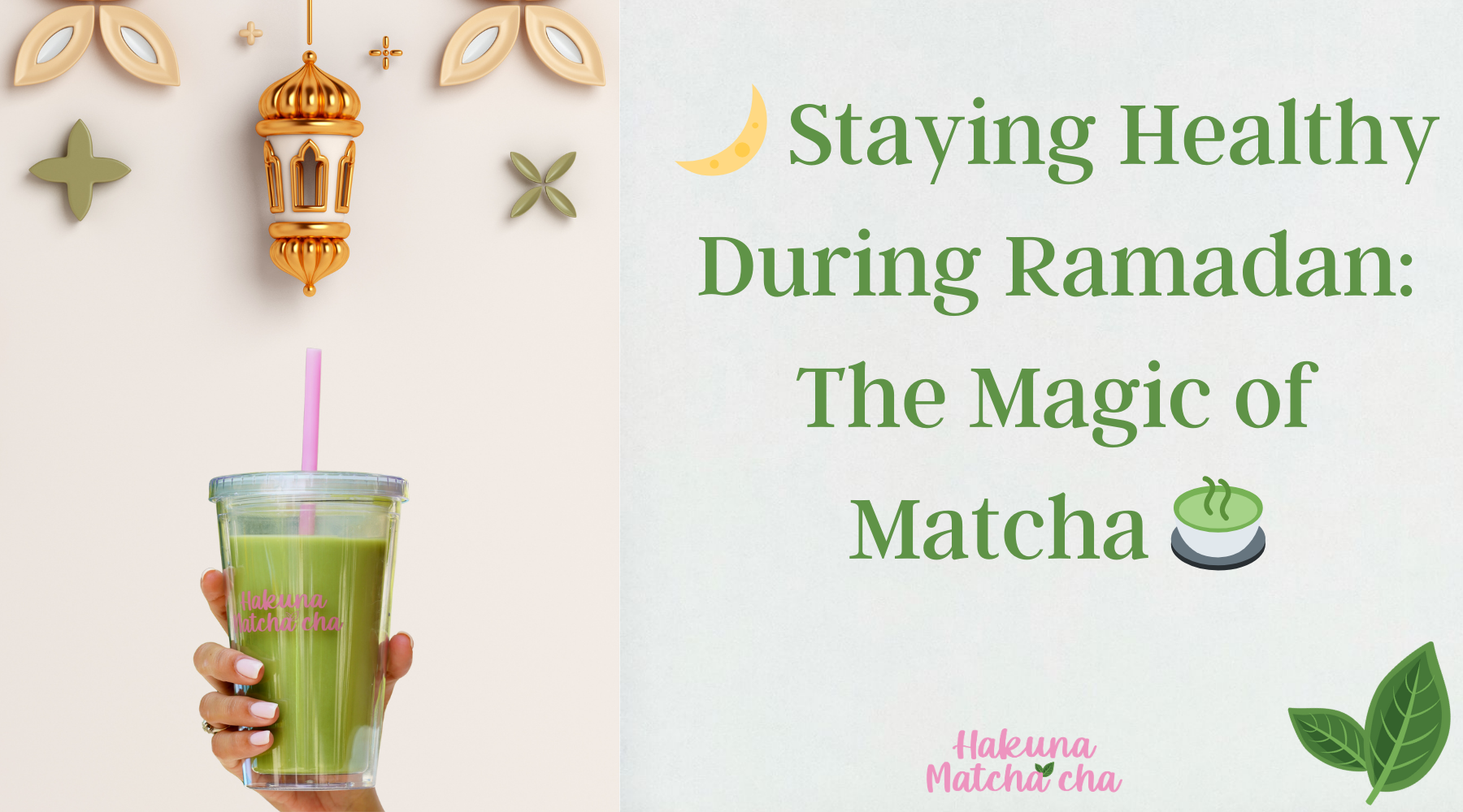 🌙 Staying Healthy During Ramadan: The Magic of Matcha 🍵