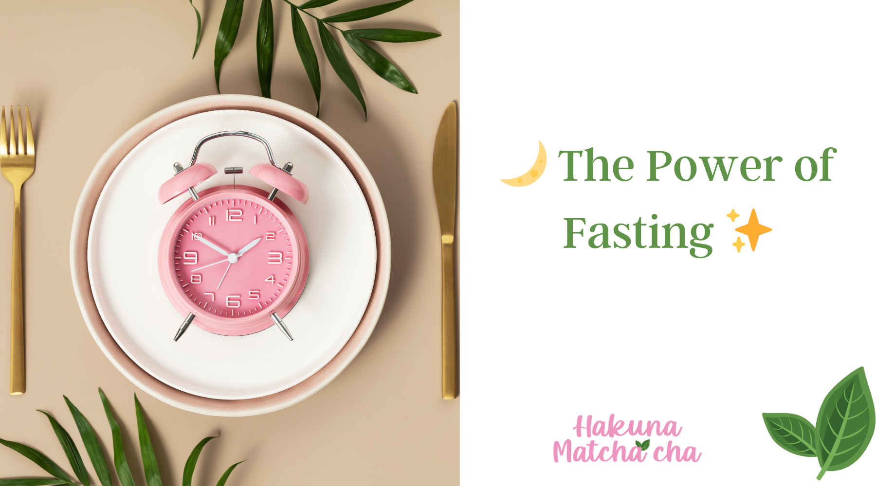 🌙 The Power of Fasting & Why Matcha is the Perfect Fasting Companion 🍵