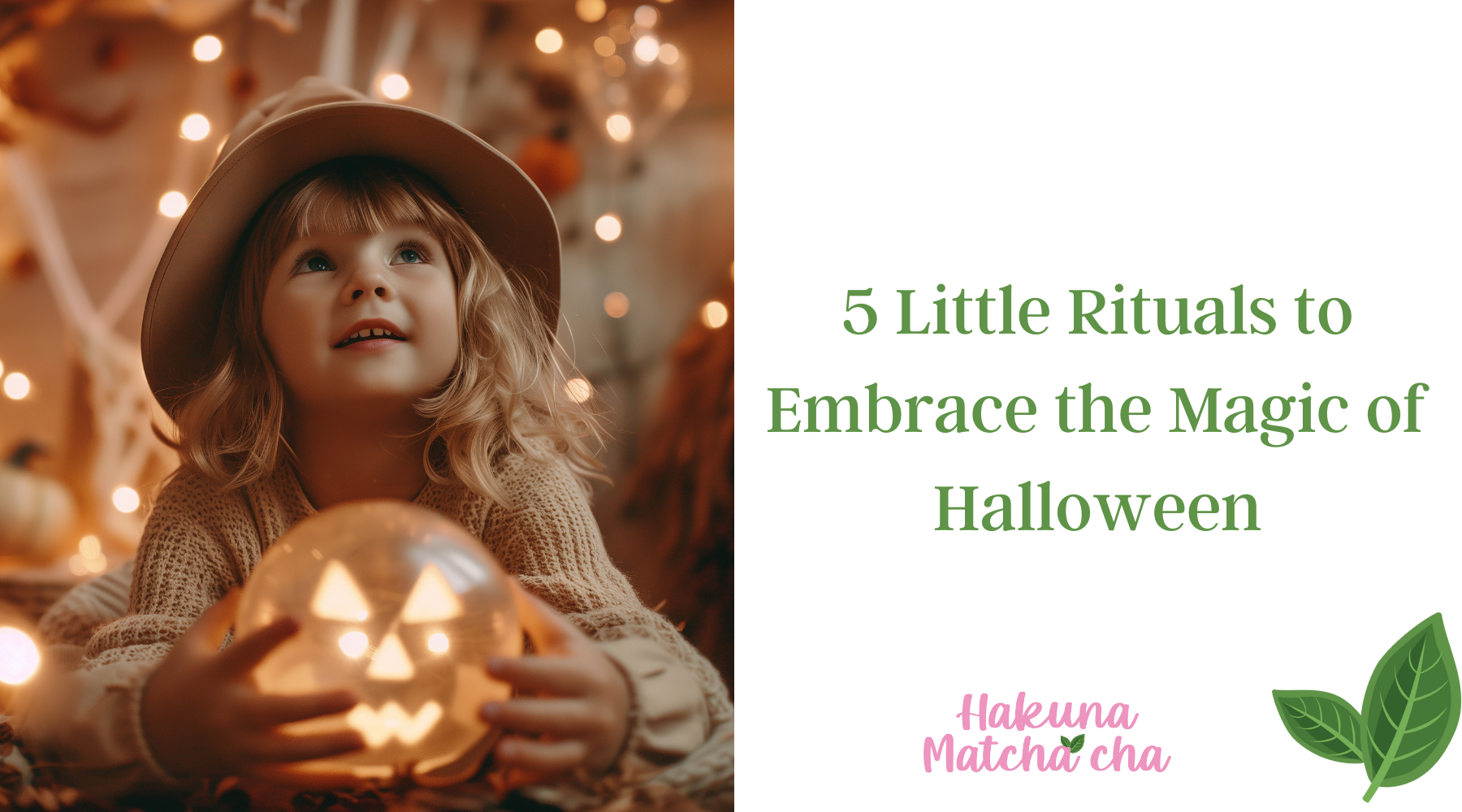 5 Little Rituals to Embrace the Magic of Halloween (Without the Sugar Crash!)